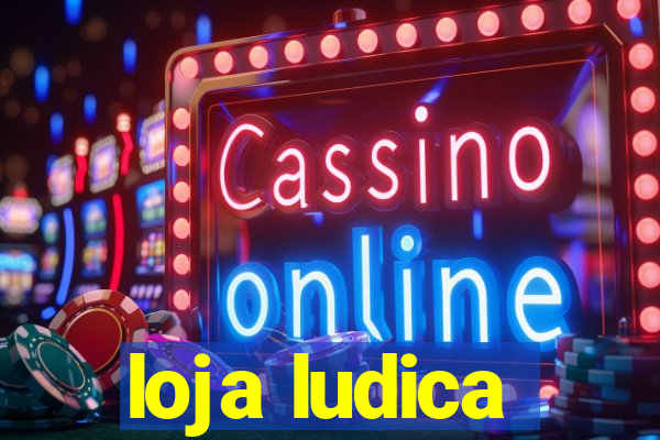 loja ludica